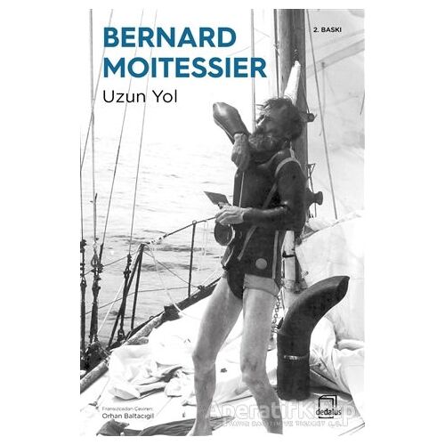 Uzun Yol - Bernard Moitessier - Dedalus Kitap