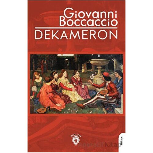 Dekameron - Giovanni Boccaccio - Dorlion Yayınları