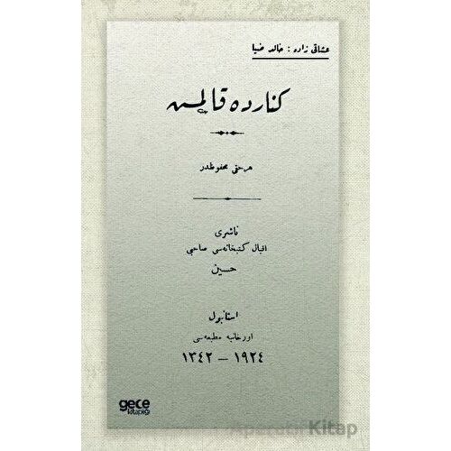 Kabus (Osmanlıca) - Halit Ziya Uşaklıgil - Gece Kitaplığı