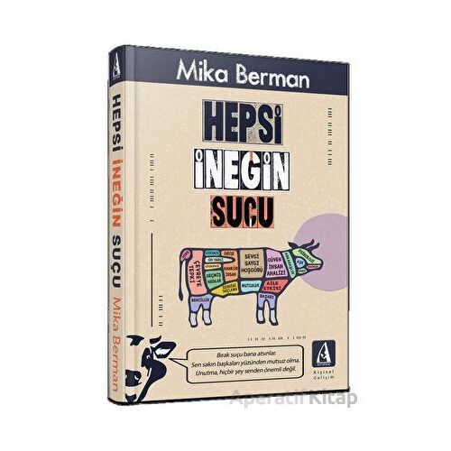 Hepsi İneğin Suçu - Mika Berman - Arunas Yayıncılık