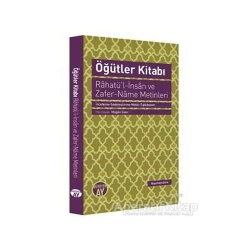 Öğütler Kitabı - Rahatül-İnsan ve Zafer-Name Metinleri - Kolektif - Büyüyen Ay Yayınları