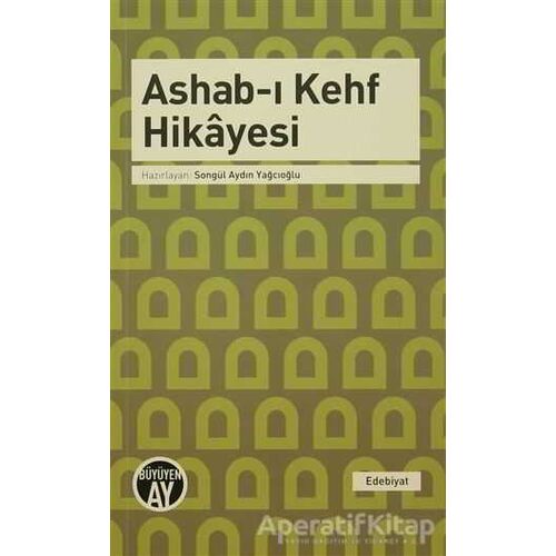 Ashab-ı Kehf Hikayesi - Kolektif - Büyüyen Ay Yayınları