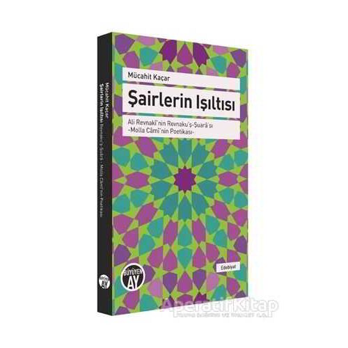 Şairlerin Işıltısı - Mücahit Kaçar - Büyüyen Ay Yayınları