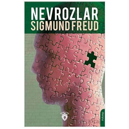 Nevrozlar - Sigmund Freud - Dorlion Yayınları