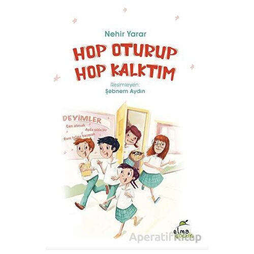 Hop Oturup Hop Kalktım - Nehir Yarar - Elma Çocuk