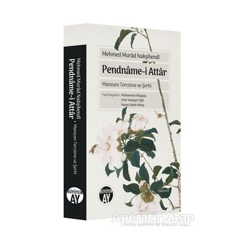 Pendname-i Attar - Mehmed Murad Nakşibendi - Büyüyen Ay Yayınları
