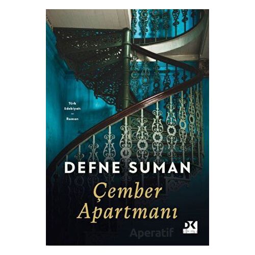 Çember Apartmanı - Defne Suman - Doğan Kitap