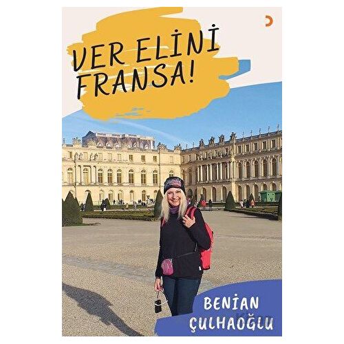Ver Elini Fransa - Benian Çulhaoğlu - Cinius Yayınları