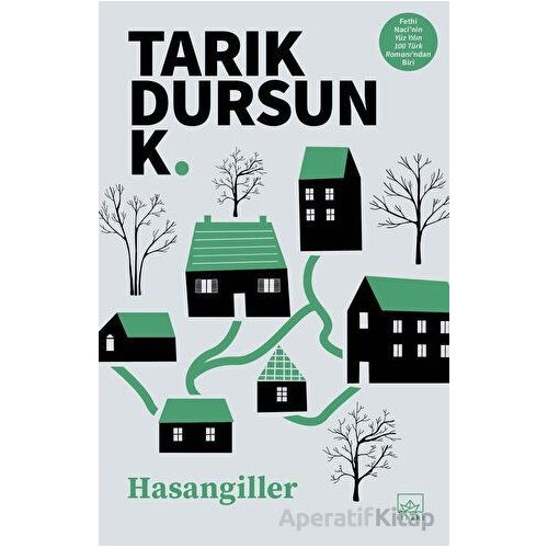 Hasangiller - Tarık Dursun K. - İthaki Yayınları