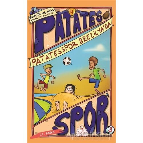 Patatesspor Brezilya’da - Patates Spor 4 - Yusuf Asal - Nesil Çocuk Yayınları