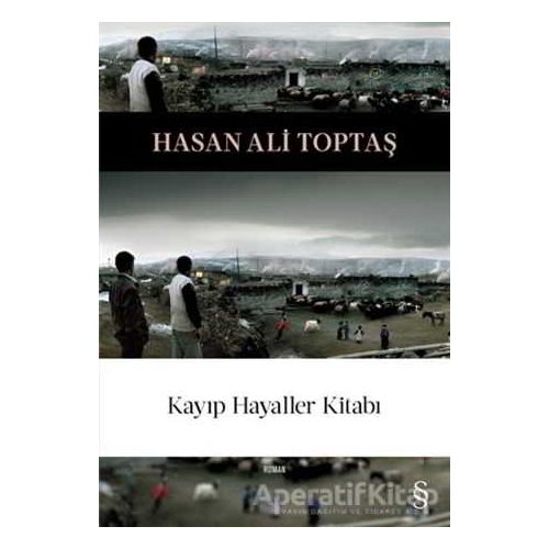 Kayıp Hayaller Kitabı - Hasan Ali Toptaş - Everest Yayınları
