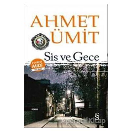 Sis ve Gece (MidiBoy) - Ahmet Ümit - Everest Yayınları