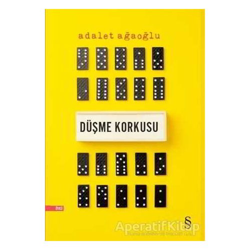 Düşme Korkusu - Adalet Ağaoğlu - Everest Yayınları