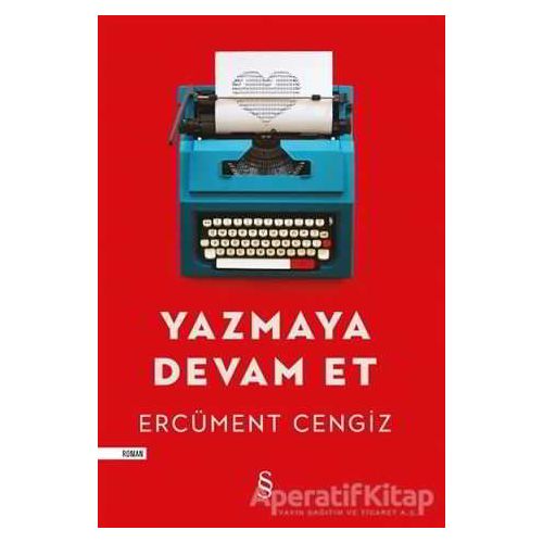 Yazmaya Devam Et - Ercüment Cengiz - Everest Yayınları