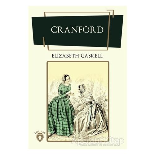 Cranford - Elizabeth Gaskell - Dorlion Yayınları