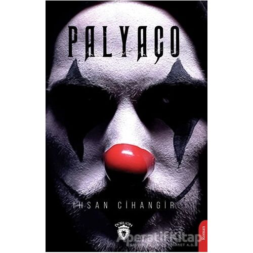 Palyaço - İhsan Cihangir - Dorlion Yayınları