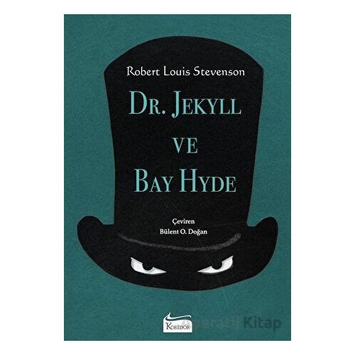Dr. Jekyll ve Bay Hyde - Bez Ciltli - Robert Louis Stevenson - Koridor Yayıncılık