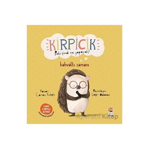 Kirpicik - Canan Kuloğlu - Sincap Kitap