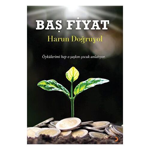 Baş Fiyat - Harun Doğruyol - Cinius Yayınları