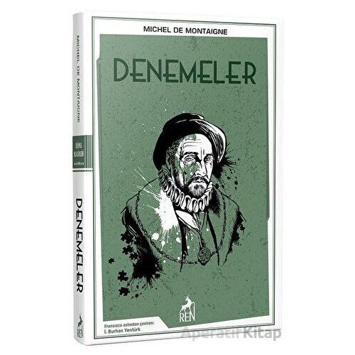 Denemeler - Michel de Montaigne - Ren Kitap