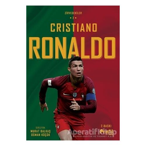 Cristiano Ronaldo - Zirvedekiler 2 - Osman Küçük - Profil Kitap