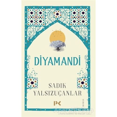 Diyamandi - Sadık Yalsızuçanlar - Profil Kitap