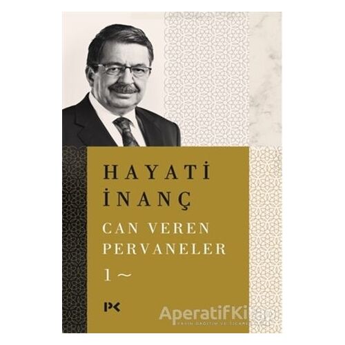 Can Veren Pervaneler - 1 - Hayati İnanç - Profil Kitap
