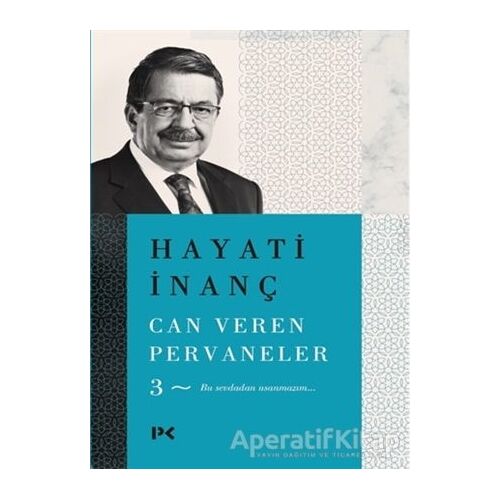 Can Veren Pervaneler - 3 - Hayati İnanç - Profil Kitap