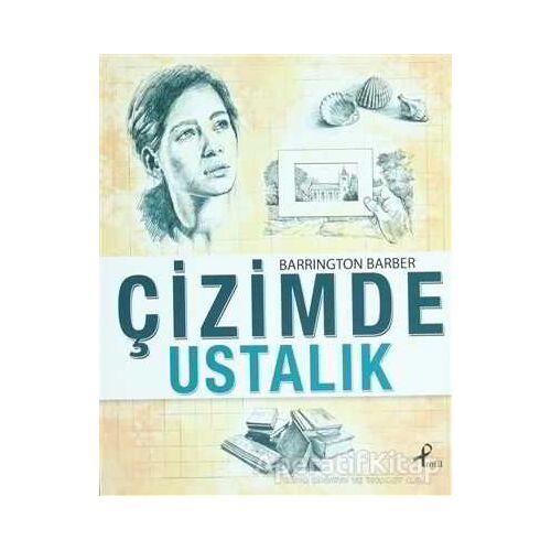 Çizimde Ustalık - Barrington Barber - Profil Kitap