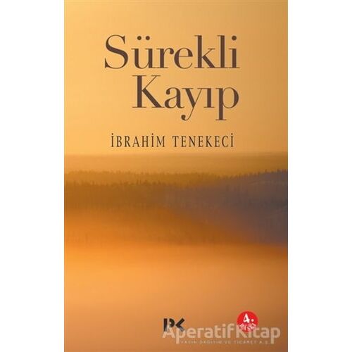 Sürekli Kayıp - İbrahim Tenekeci - Profil Kitap
