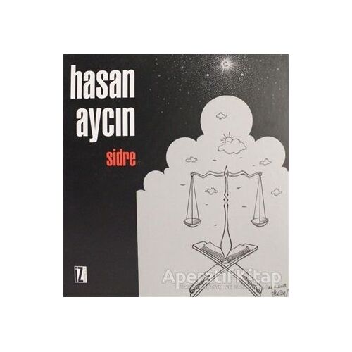 Sidre - Hasan Aycın - İz Yayıncılık