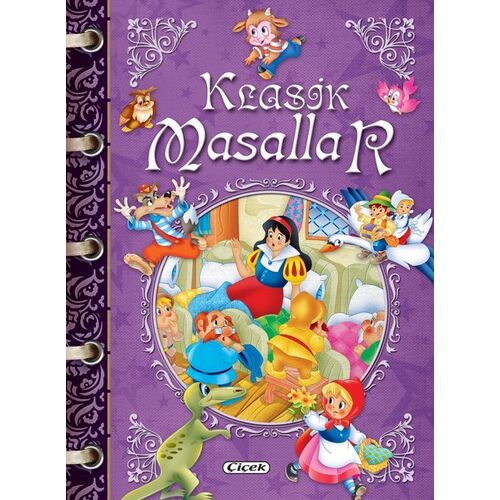 Klasik Masallar - Mor Kitap - Kolektif - Çiçek Yayıncılık