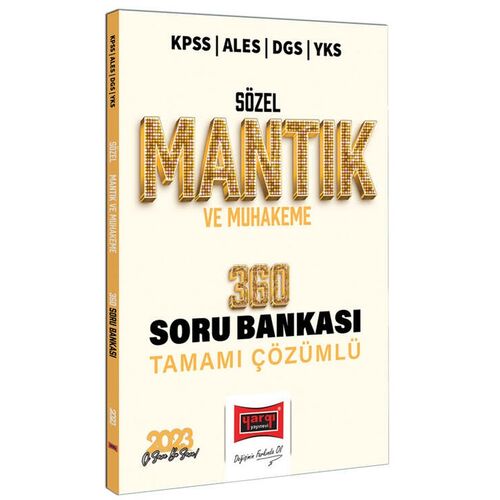 Yargı 2023 KPSS ALES DGS YKS Sözel Mantık ve Muhakeme Tamamı Çözümlü 360 Soru Bankası