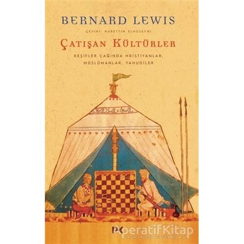 Çatışan Kültürler - Bernard Lewis - Profil Kitap