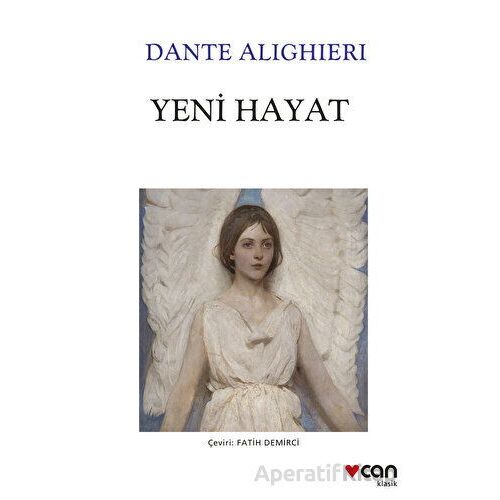 Yeni Hayat - Dante Alighieri - Can Yayınları