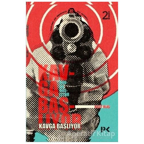 Kavga Başlıyor - Raşit Ulaş - Profil Kitap