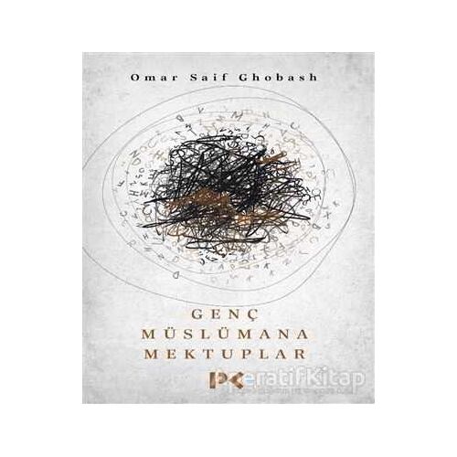 Genç Müslümana Mektuplar - Omar Saif Ghobash - Profil Kitap