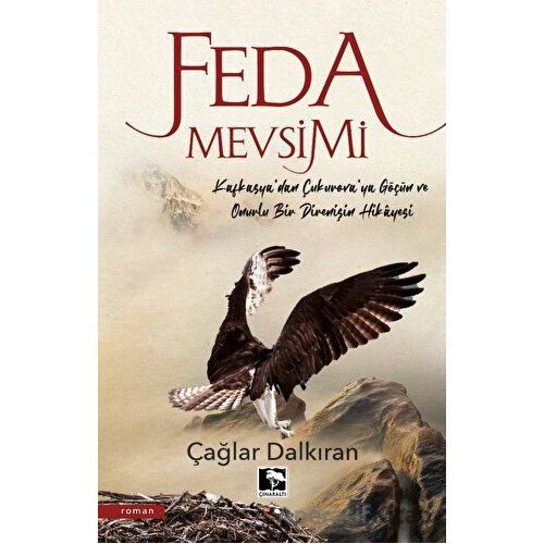 Feda Mevsimi - Çağlar Dalkıran - Çınaraltı Yayınları