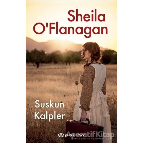 Suskun Kalpler - Sheila OFlanagan - Epsilon Yayınevi