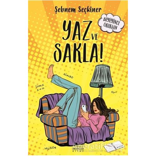 Yaz ve Sakla - Şebnem Seçkiner - Nemesis Kitap