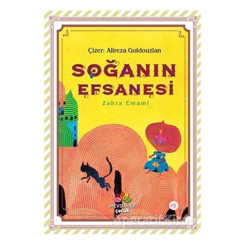 Soğanın Efsanesi - Zahra Emami - Mevsimler Kitap