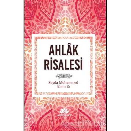 Ahlak Risalesi - Muhammed Emin Er - Mevsimler Kitap