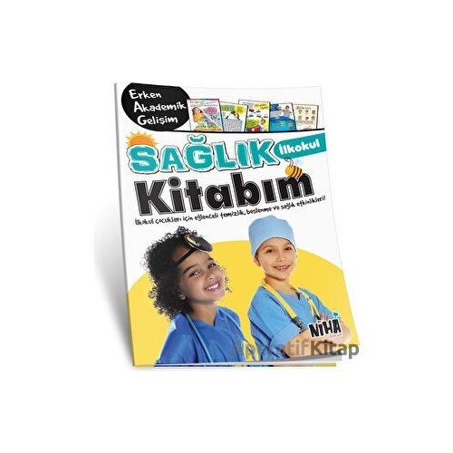 İlkokul Sağlık Kitabım - Kolektif - Niha Çocuk