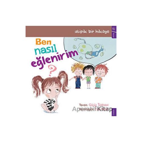 Ben Nasıl Eğlenirim? - Gülüş Türkmen - Sola Kidz