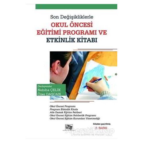 Son Değişikliklerle Okul Öncesi Eğitimi Programı ve Etkinlik Kitabı - Kolektif - Anı Yayıncılık