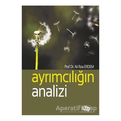 Ayrımcılığın Analizi - Ali Rıza Erdem - Anı Yayıncılık