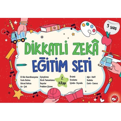 Dikkatli Zeka Eğitim Seti 2. Kitap - 5 Yaş - Neşe Duran - Beyaz Balina Yayınları