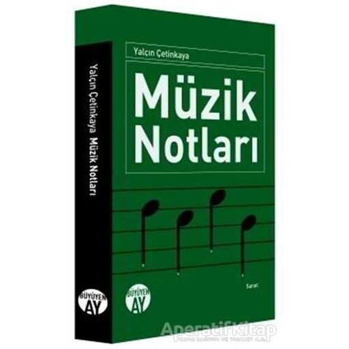 Müzik Notları - Yalçın Çetinkaya - Büyüyen Ay Yayınları