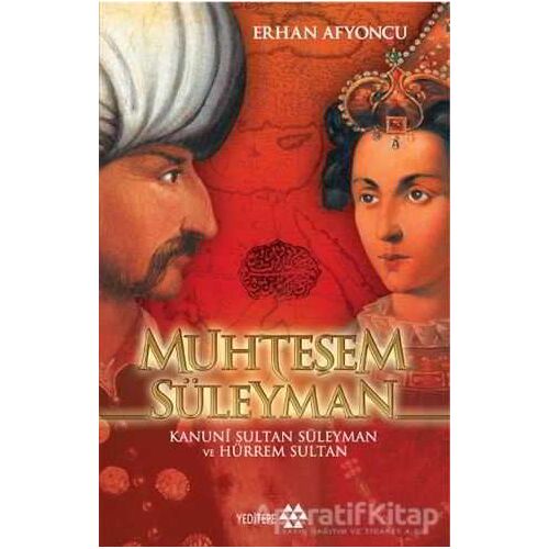 Muhteşem Süleyman - Erhan Afyoncu - Yeditepe Yayınevi