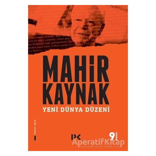 Yeni Dünya Düzeni - Mahir Kaynak - Profil Kitap